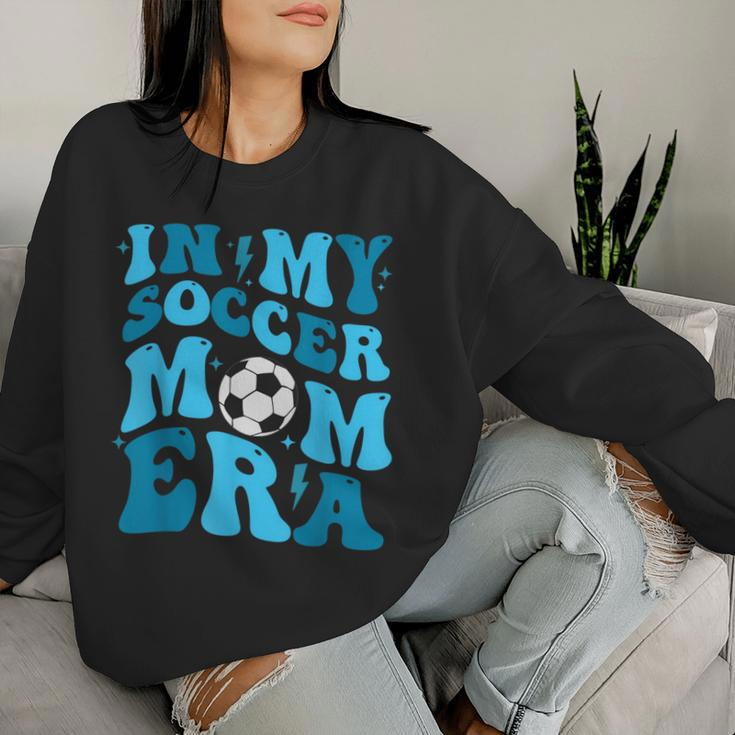 In My Soccer Mom Era Retro Soccer Mom Life Women Sweatshirt Gifts for Her