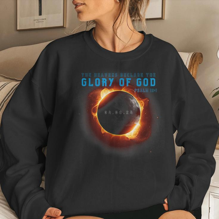 Solar Eclipse 2024 Christian Glory Of God Psalm 19 Heavens Women Sweatshirt Gifts for Her