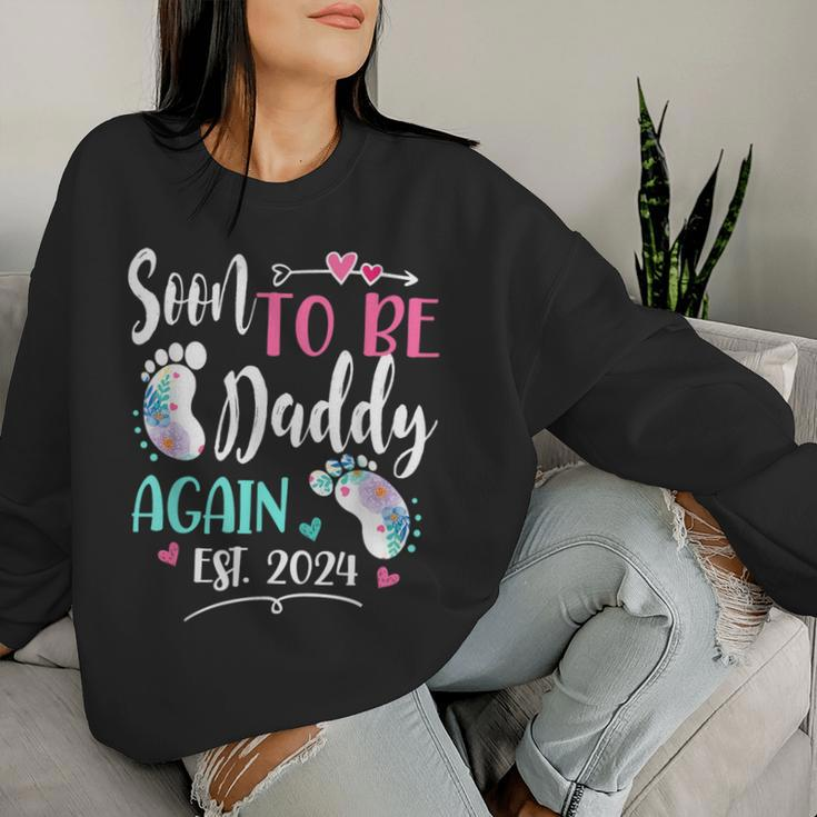 Soon To Be Daddy Again 2024 Mother's Day Women Sweatshirt Gifts for Her