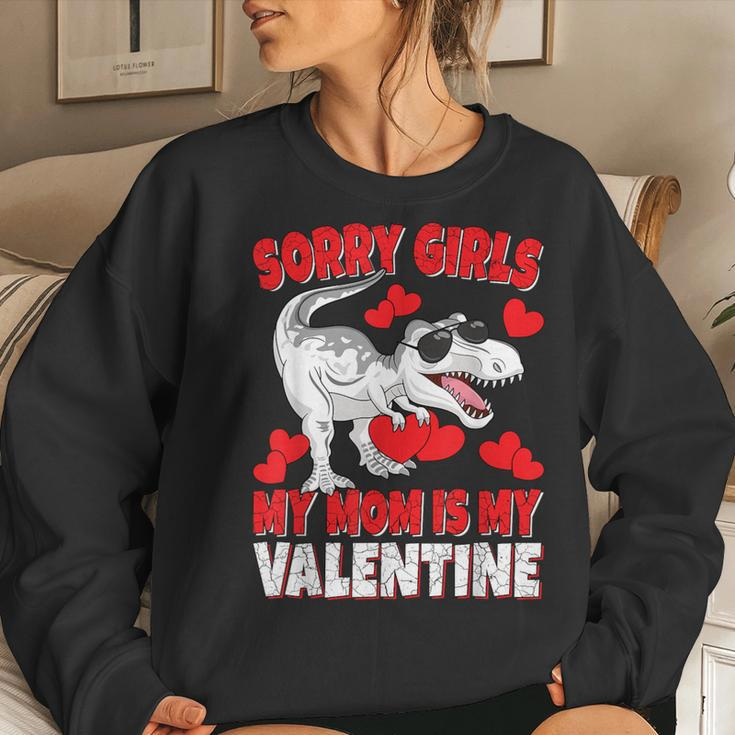 Sorry Girls My Mom Is My Valentine Valentine's Day Boy Women Sweatshirt Gifts for Her