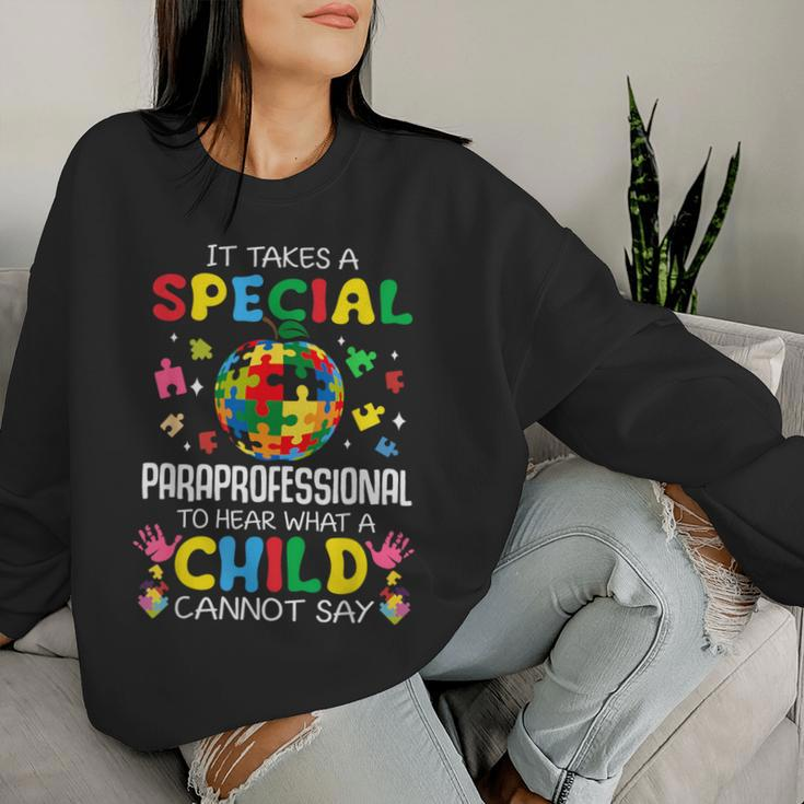 Special Paraprofessional Teacher Sped Teachers Autism Women Sweatshirt Gifts for Her