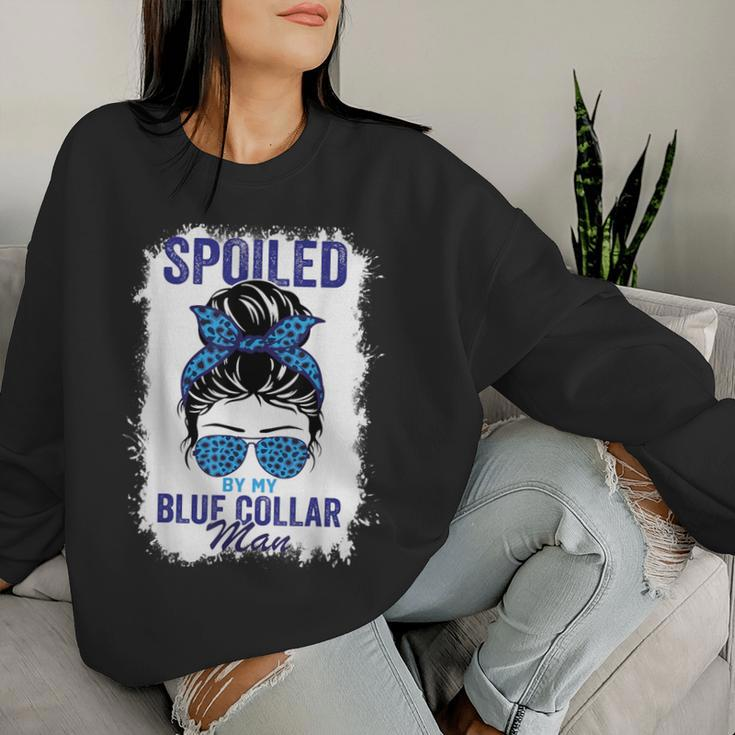 Spoiled By My Blue Collar Man Messy Bun Women Sweatshirt Gifts for Her