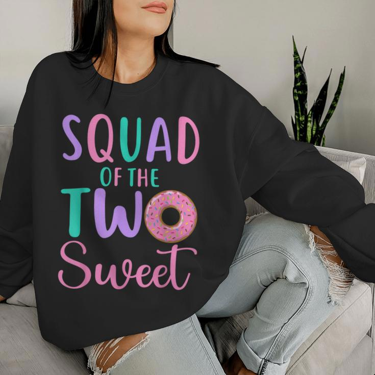Squad Of The Two Sweet Team 2Nd Birthday Girl Donut Party Women Sweatshirt Gifts for Her