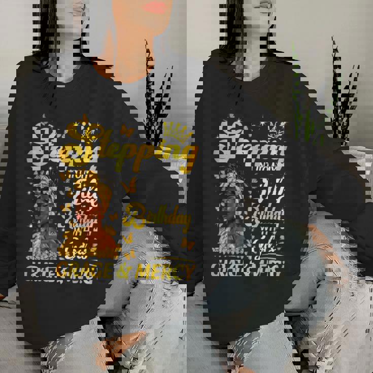 Stepping Into My July Birthday Afro Woman Religious Bday Women Sweatshirt Gifts for Her