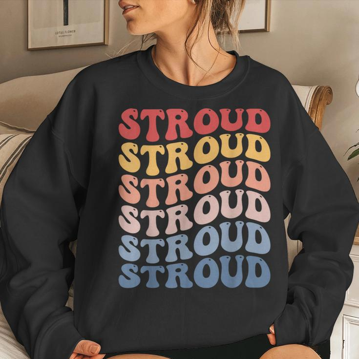 Stroud City Groovy Retro Women Sweatshirt Gifts for Her