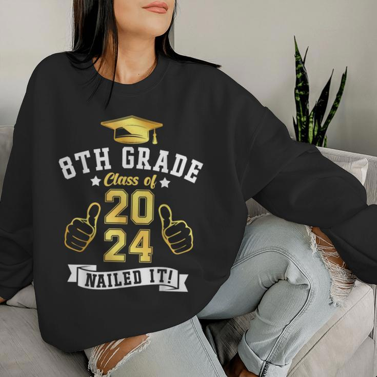 Students 8Th Grade Class Of 2024 Nailed It Graduation Women Sweatshirt Gifts for Her