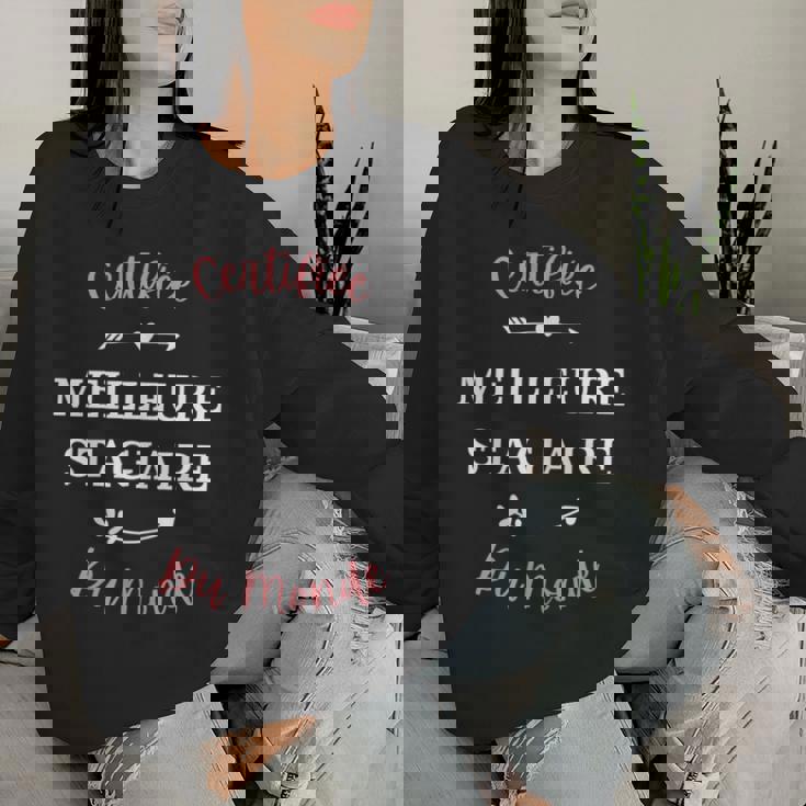 Super Stagiaire Certifiée Meilleure Stagiaire Du Monde Women Sweatshirt Cadeaux pour elle