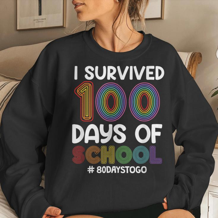 I Survived 100 Days Of School 80 Days To Go Teacher Adult Women Sweatshirt Gifts for Her