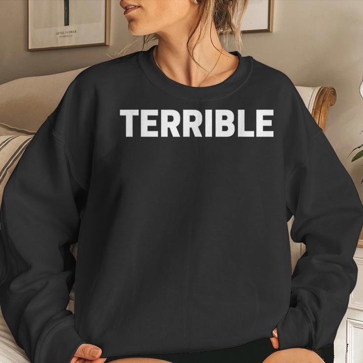 Terrible Sarcastic Word Saying Novelty Women Sweatshirt Gifts for Her