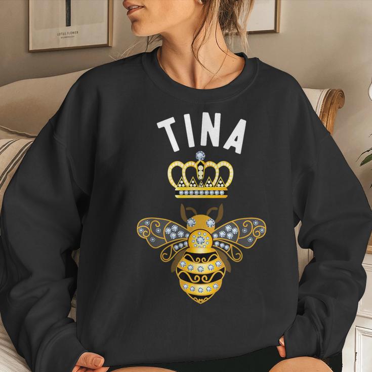 Tina Name Tina Birthday Queen Crown Bee Tina Women Sweatshirt Gifts for Her