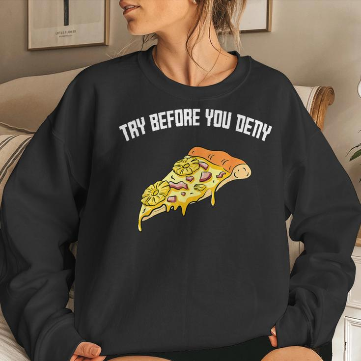 Try Before You Deny Strange Surfer Pineapple Pizza Boy Girl Women Sweatshirt Gifts for Her