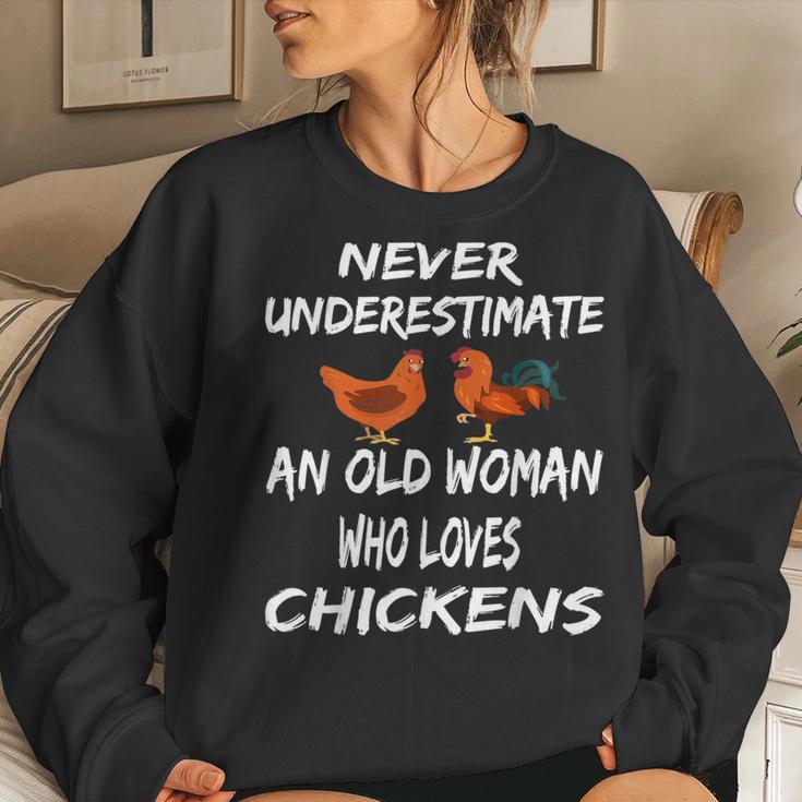 Never Underestimate An Old Woman Who Loves Chickens Women Sweatshirt Gifts for Her