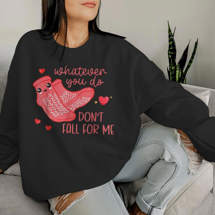 Valentine Whatever You Do Don't Fall For Me Rn Pct Cna Nurse Women Sweatshirt Gifts for Her