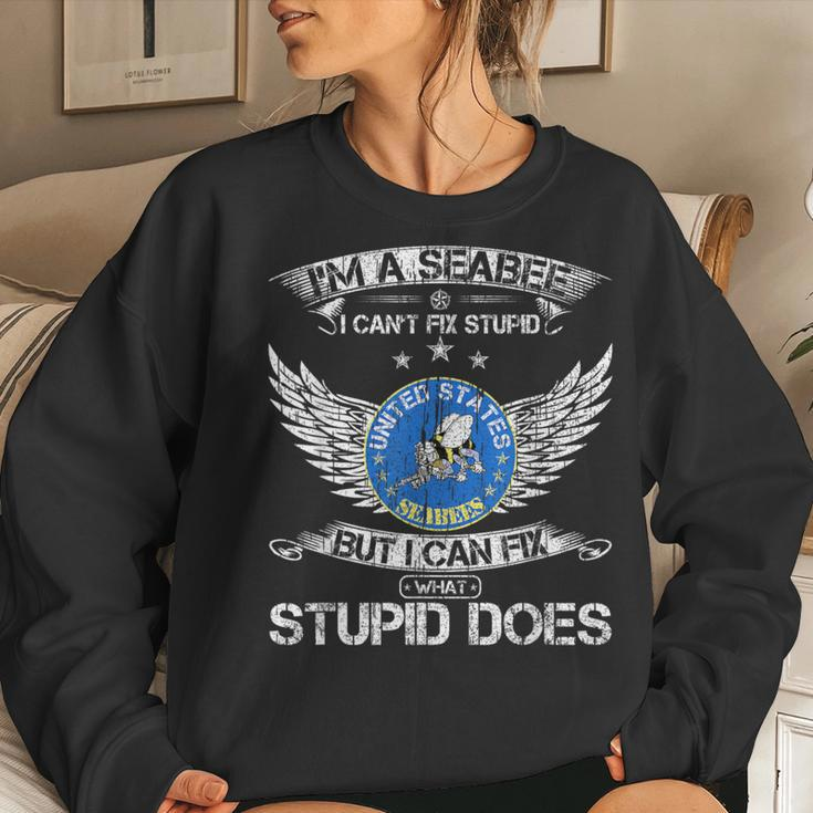 Vintage I'm A Us Seabee Veteran I Can Fix What Stupid Does Women Sweatshirt Gifts for Her