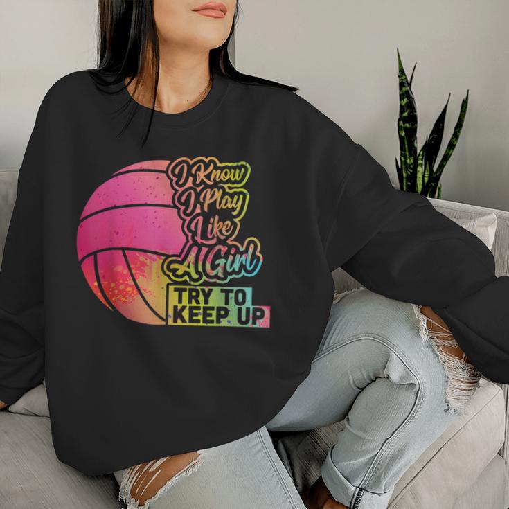 Volleyball Team Play Like A Girl Volleyball Women Sweatshirt Gifts for Her