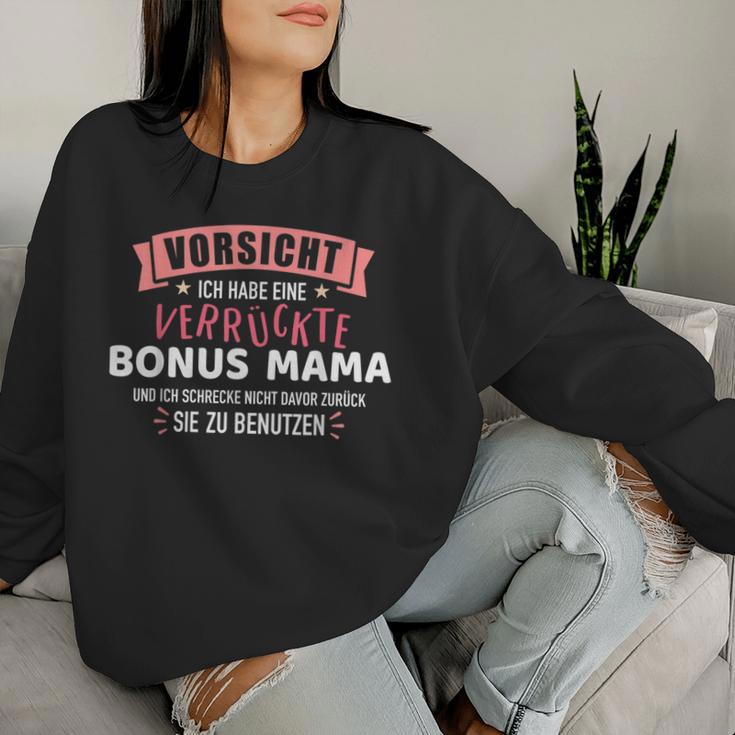 Vorsichterrückte Bonus Mama Lustiger Spruch Sweatshirt Frauen Geschenke für Sie