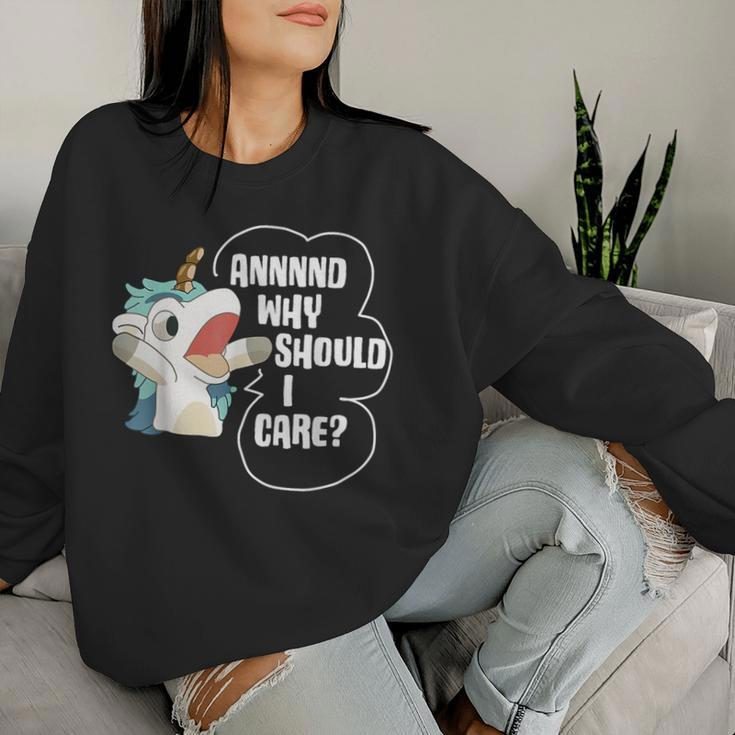 And Why Should I Care Sarcastic Unicorn Lover Women Sweatshirt Gifts for Her