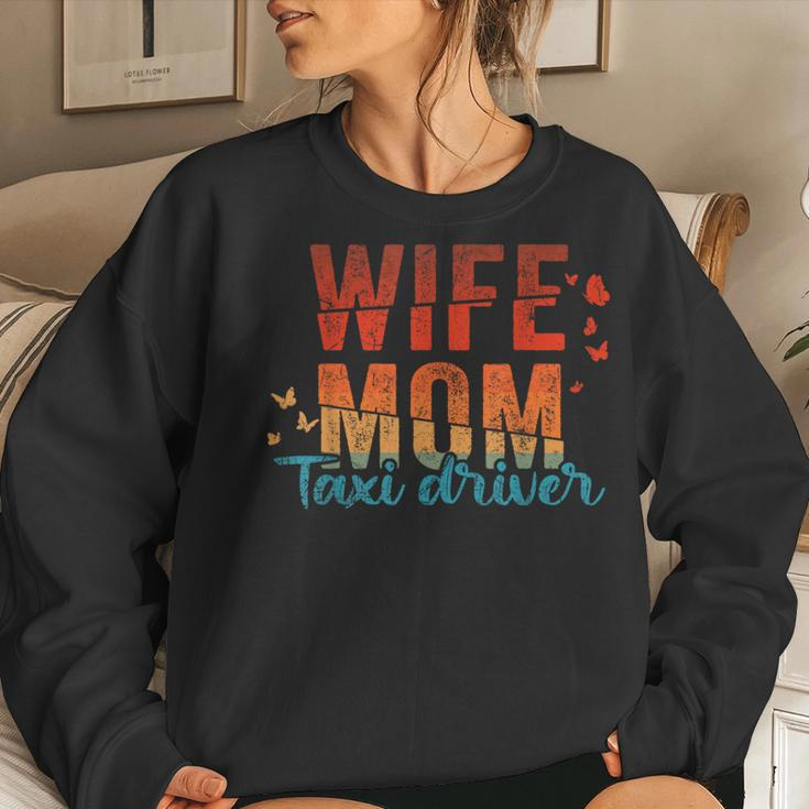 Wife Mom Taxi Driver Cute Retro Vintage Mother's Day Women Women Sweatshirt Gifts for Her