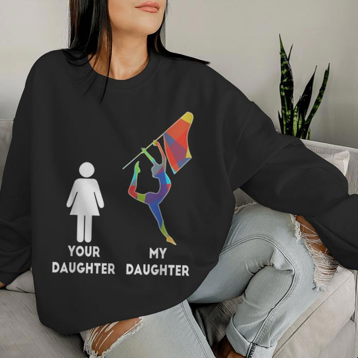 Winter Guard Color Guard Mom Your Daughter My Daughter Women Sweatshirt Gifts for Her