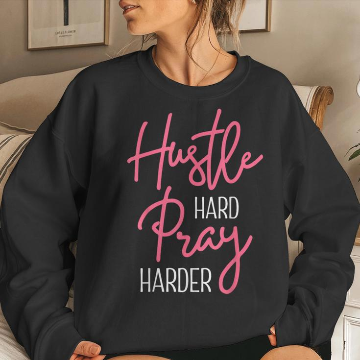 Work Hard Pray Harder Christian Entrepreneur Business Owner Women Sweatshirt Gifts for Her