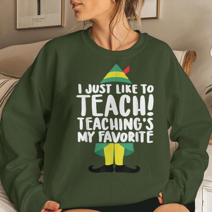 Teacher Elf Christmas I Just Like To Teach Teacher Women Sweatshirt Gifts for Her