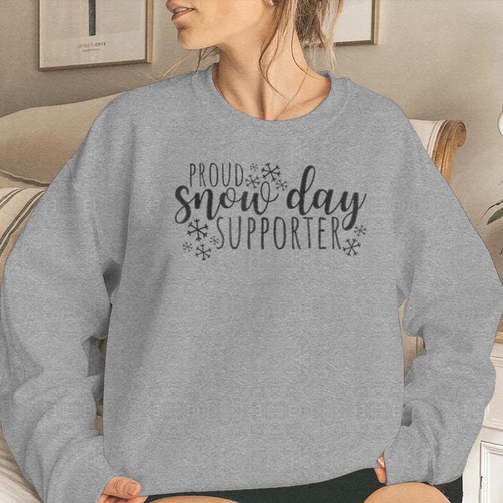 Proud Snow Day Supporter Christmas Teacher Snow Day Women Sweatshirt Gifts for Her