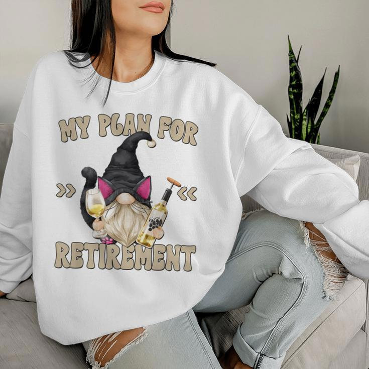 Cat And Wine Gnome Grandpa Retirement Plan For Cat Dad Women Sweatshirt Gifts for Her
