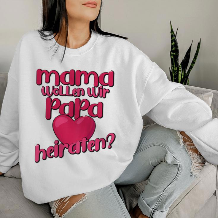 Children's Mama Wollt Wir Papa Marriage Sweatshirt Frauen Geschenke für Sie