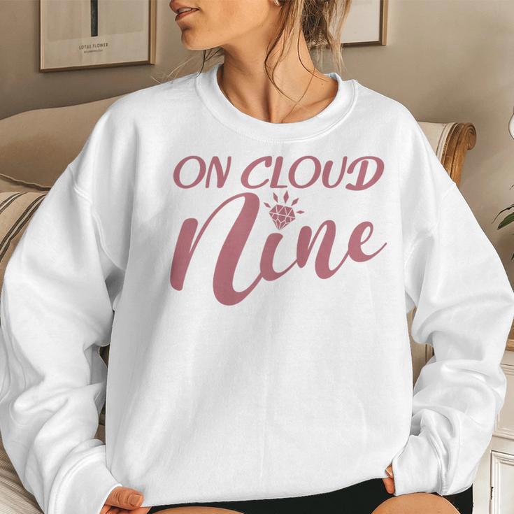 On Cloud Nine Bachelorette Party Bridal Party Matching Women Sweatshirt Gifts for Her