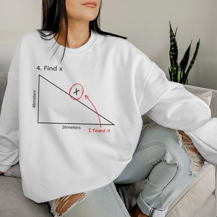 Find X Math Pun Cool Math Nerd Math Teacher Student Women Sweatshirt Gifts for Her