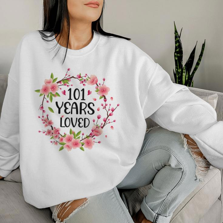 Floral 101 Years Old 101St Birthday 101 Years Loved Women Sweatshirt Gifts for Her