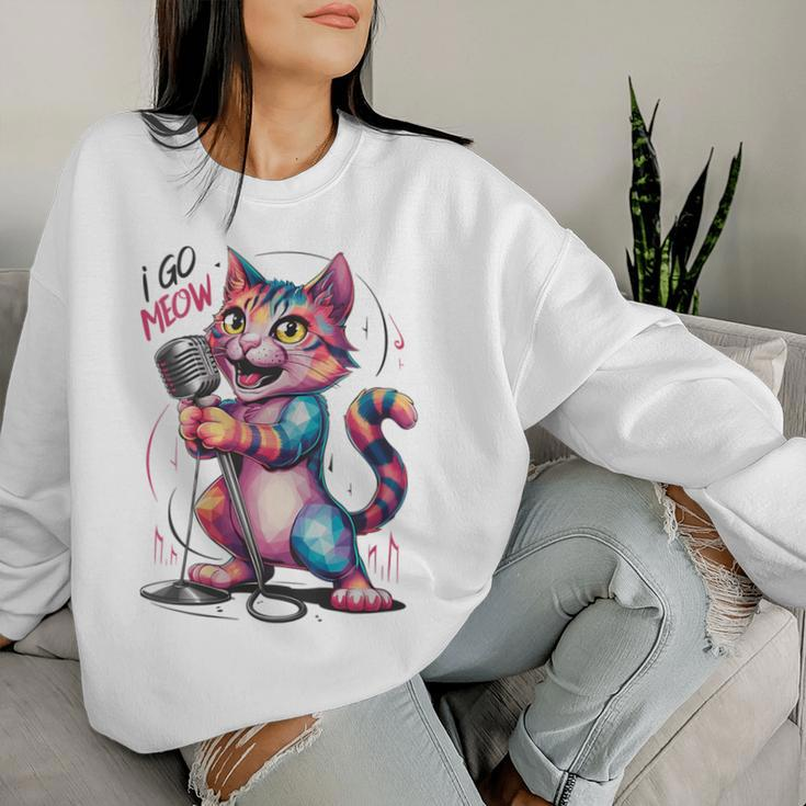 I Go Meow Colorful Singing Cat Women Sweatshirt Gifts for Her