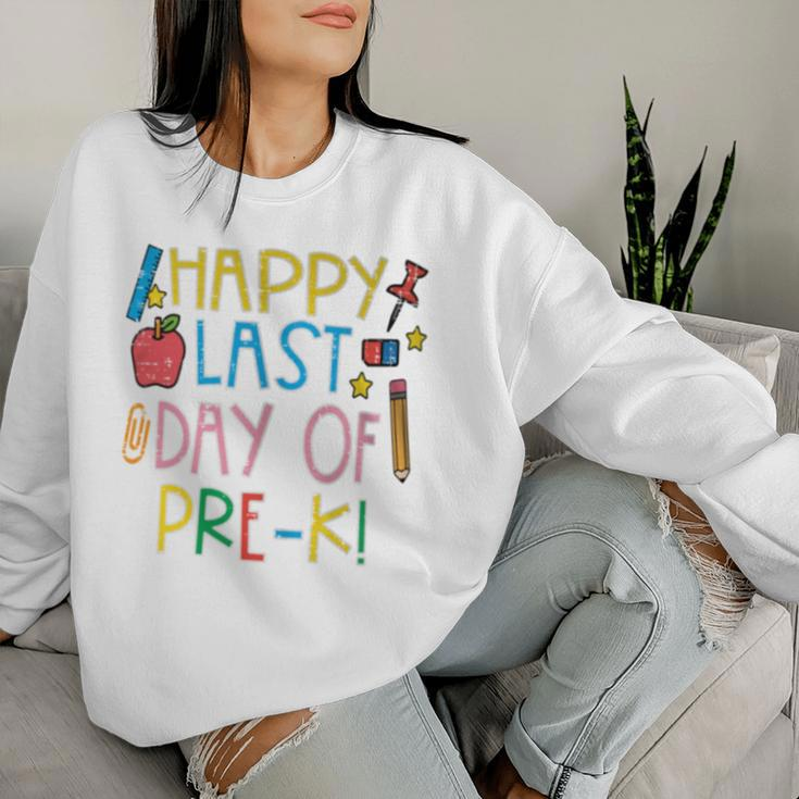 Happy Last Day Of Pre-K Last Day Boys Girls Teacher Women Sweatshirt Gifts for Her