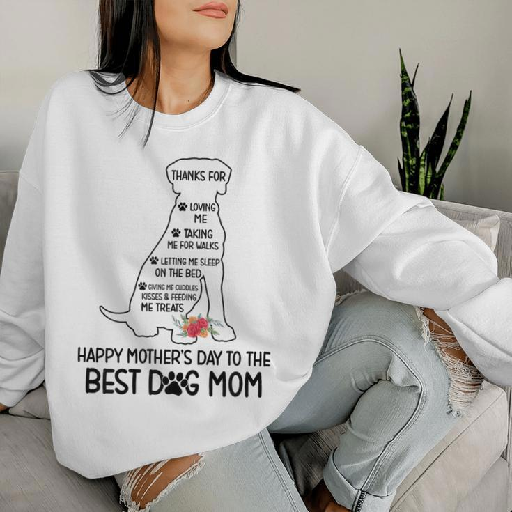 Happy Mother's Day To The Best Dog Mom Dog Lover Women Sweatshirt Gifts for Her
