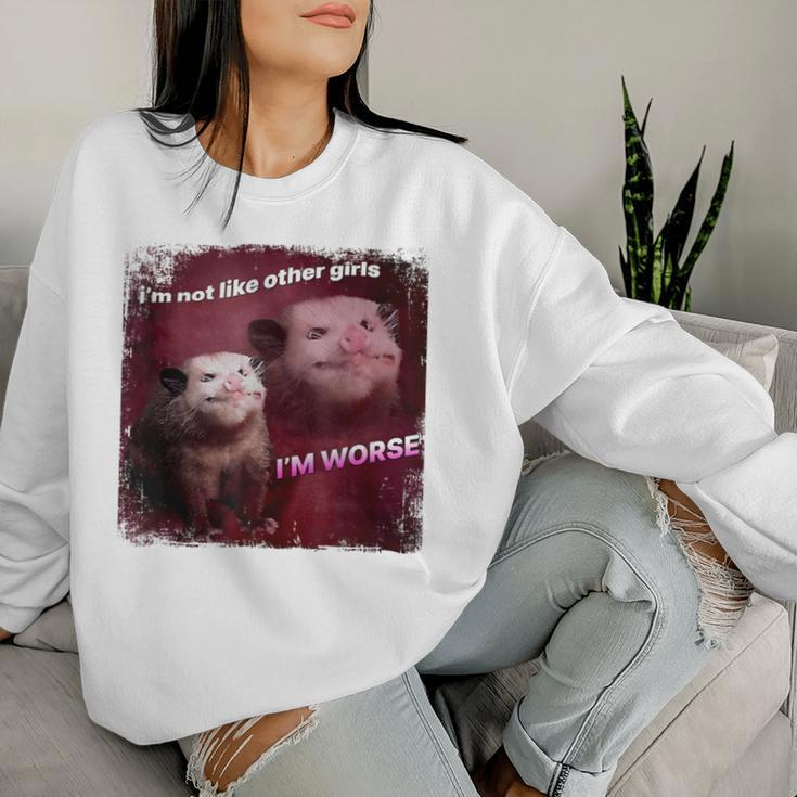 I’M Not Like Other Girls I’M Worse Sarcastic Possum Women Sweatshirt Gifts for Her