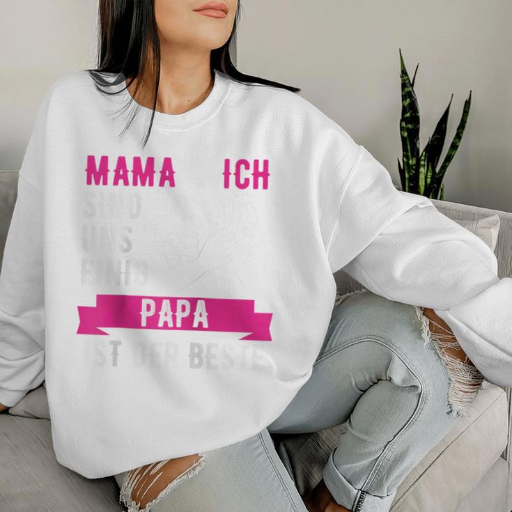 Mama Und Ich Sind Uns Einig Papa Ist Der Beste Raglan Sweatshirt Frauen Geschenke für Sie