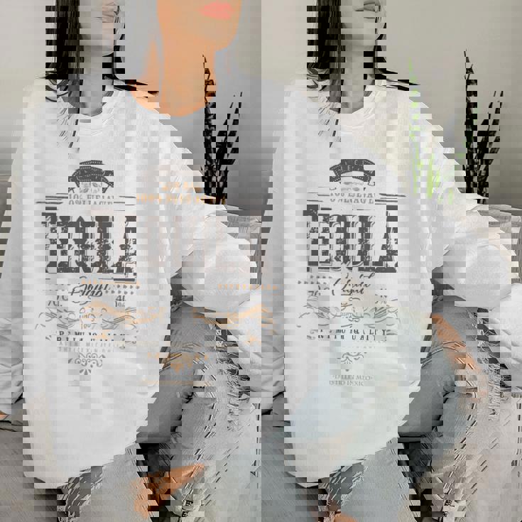 Mexican Tequila Cinco De Mayo Vintage Distressed Labell Women Sweatshirt Gifts for Her