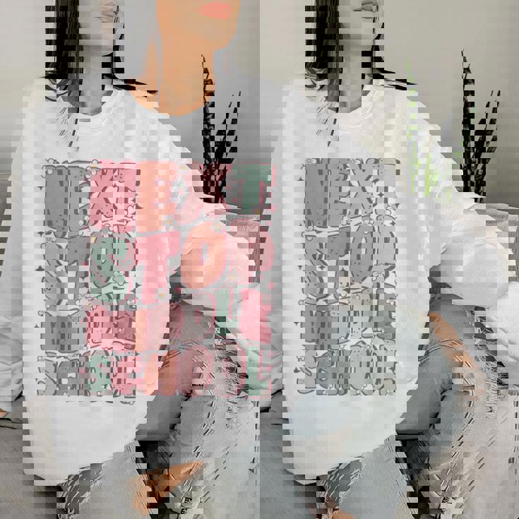 Next Stop Middle School Groovy Elementary School Graduation Women Sweatshirt Gifts for Her
