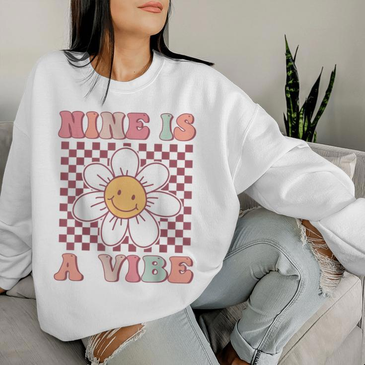 Nine Is A Vibe Cute Groovy 9Th Birthday Party Daisy Flower Women Sweatshirt Gifts for Her