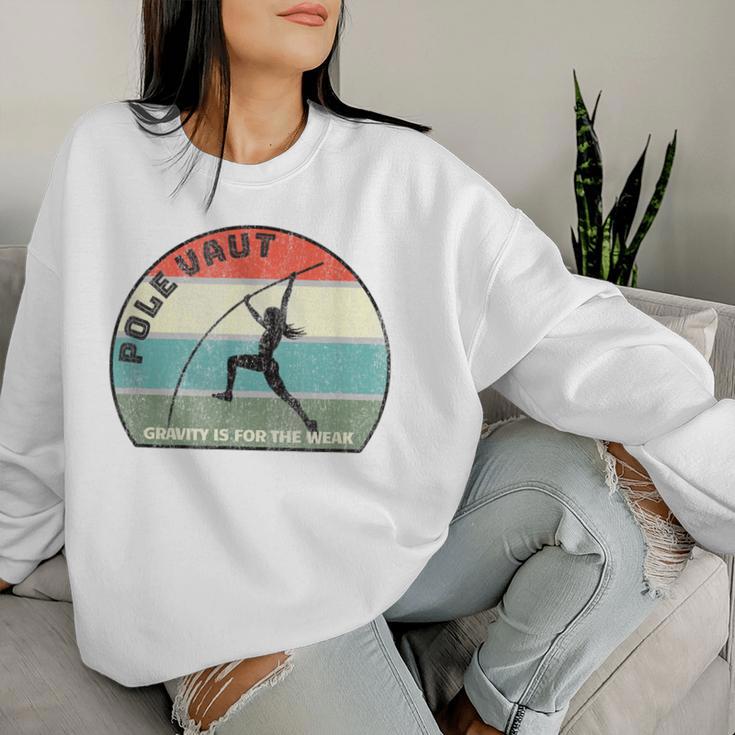 Pole Vault Girl Gravity Is For The Weak Women Sweatshirt Gifts for Her