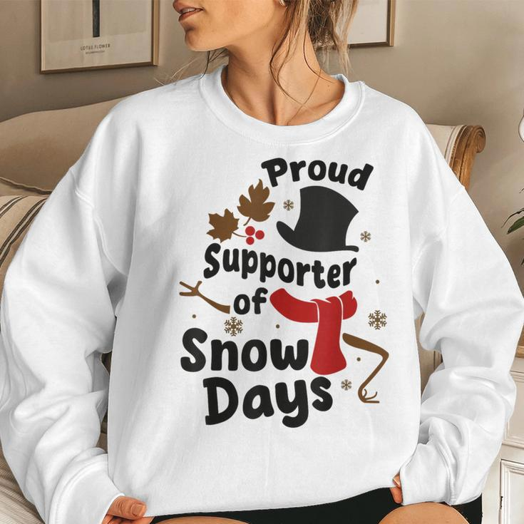 Proud Supporter Of Snow Days Teacher Women Sweatshirt Gifts for Her