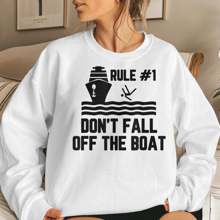Rule 1 Don't Fall Off The Boat Boating Women Sweatshirt Gifts for Her