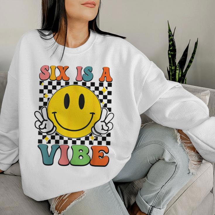 Six Is A Vibe 6Th Birthday Groovy Boys Girls 6 Years Old Women Sweatshirt Gifts for Her