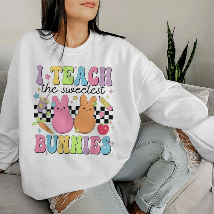 I Teach The Sweetest Bunnies Teacher Easter Day Women Sweatshirt Gifts for Her