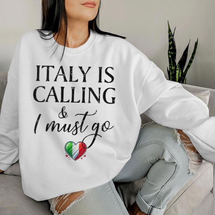 Vintage Retro Italy Is Calling I Must Go Women Sweatshirt Gifts for Her