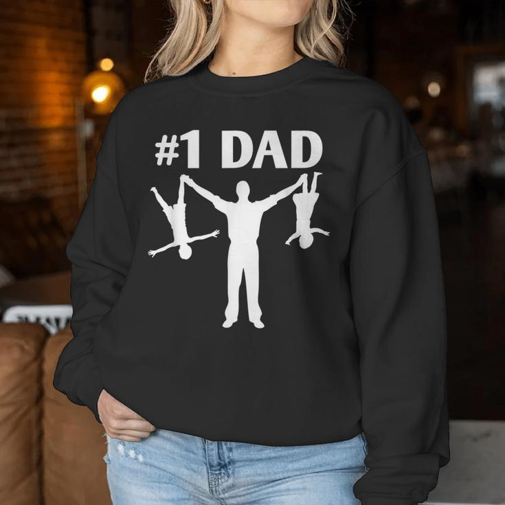 1 Dad Saying Sarcastic Daddy Father's Day Dad Women Sweatshirt Unique Gifts