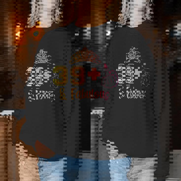 I Am 391 Middle Finger Fabulous 40Th Birthday Anniversary Women Sweatshirt Personalized Gifts