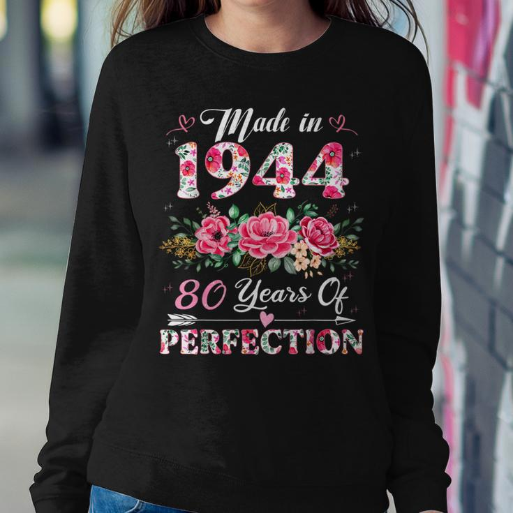 80 Year Old Made In 1944 Floral 80Th Birthday Women Women Sweatshirt Unique Gifts