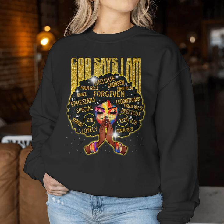 African God Say I Am For Women Gold Black Girl Magic Women Sweatshirt Personalized Gifts