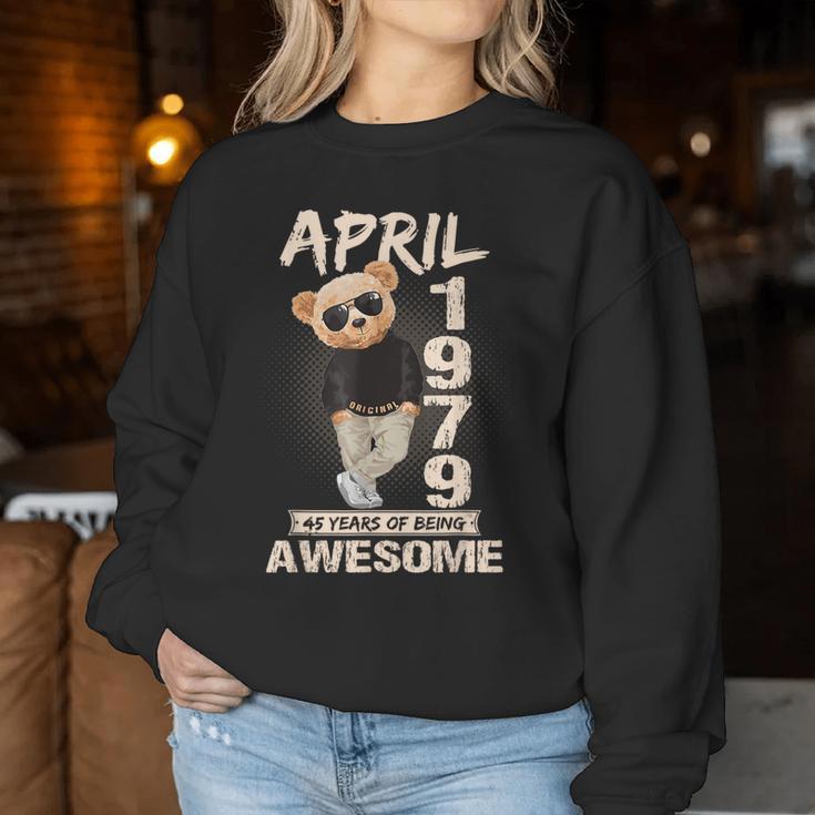 April 45Th Birthday 1979 Awesome Teddy Bear Women Sweatshirt Unique Gifts